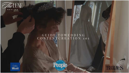 The Luxe Reality Wedding Content Creation Guide